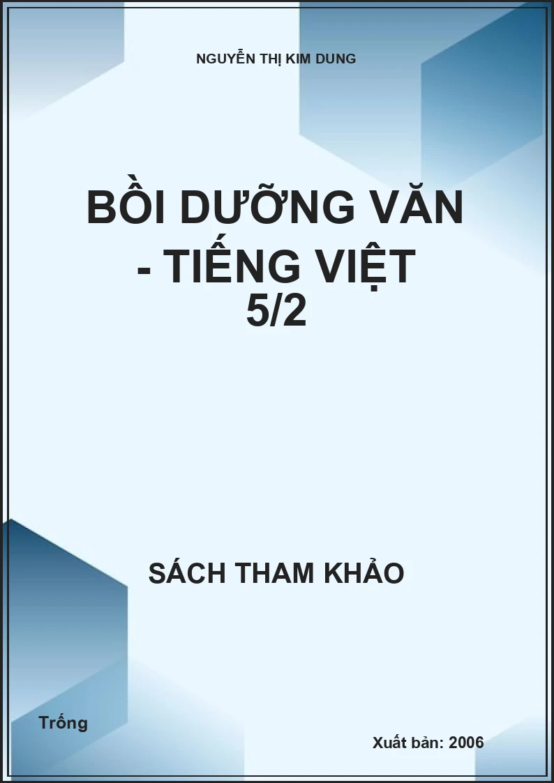 Bồi dưỡng văn - Tiếng Việt 5/2