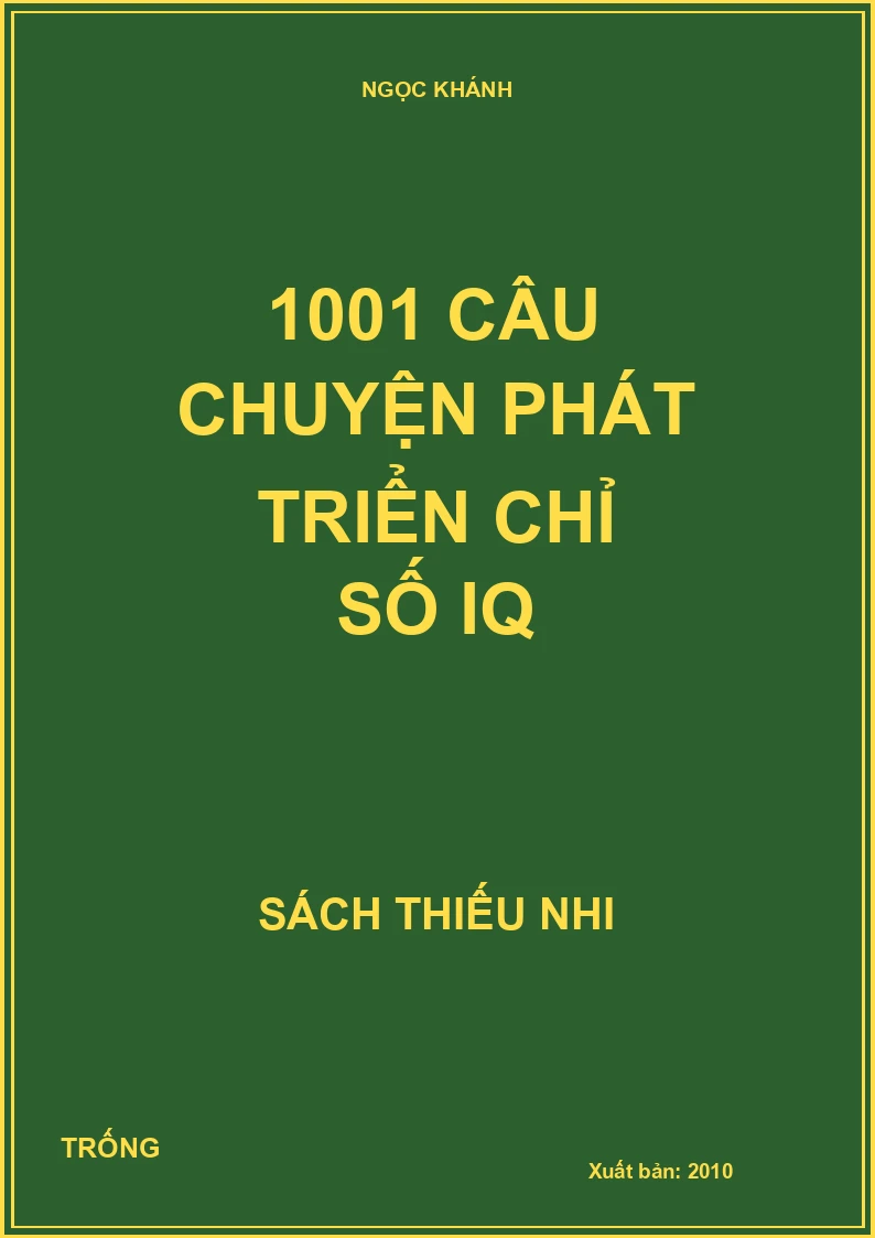1001 câu chuyện phát triển chỉ số IQ