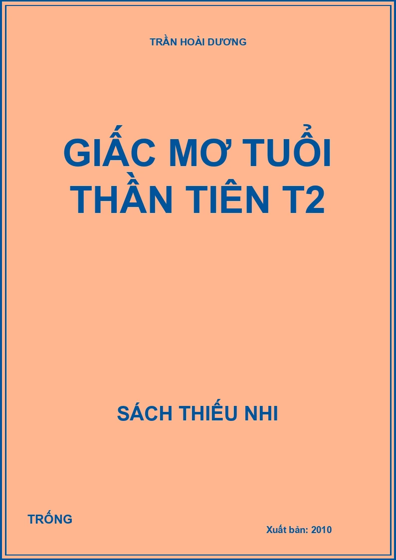 Giấc mơ tuổi thần tiên T2