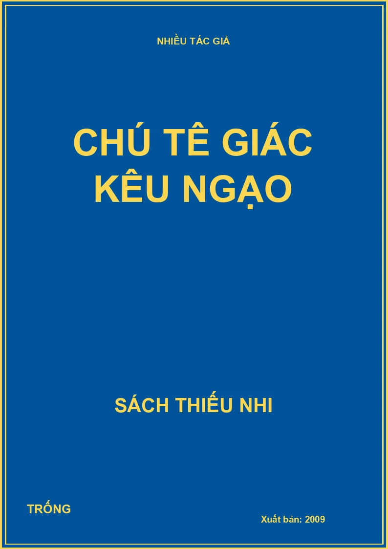 Chú Tê Giác kêu ngạo