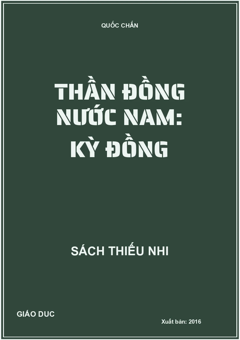 Thần đồng nước Nam: Kỳ Đồng
