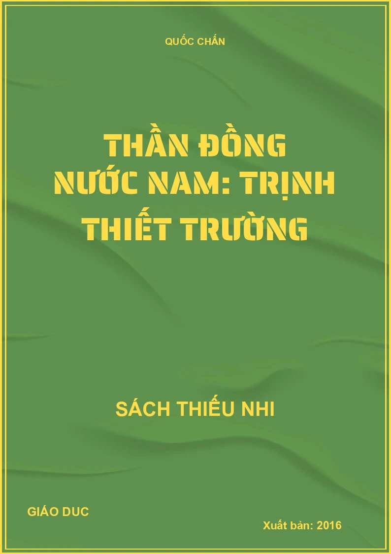 Thần đồng nước Nam: Trịnh Thiết Trường