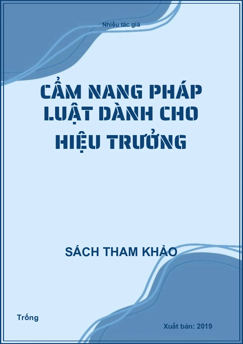 Cẩm nang Pháp luật dành cho Hiệu trưởng