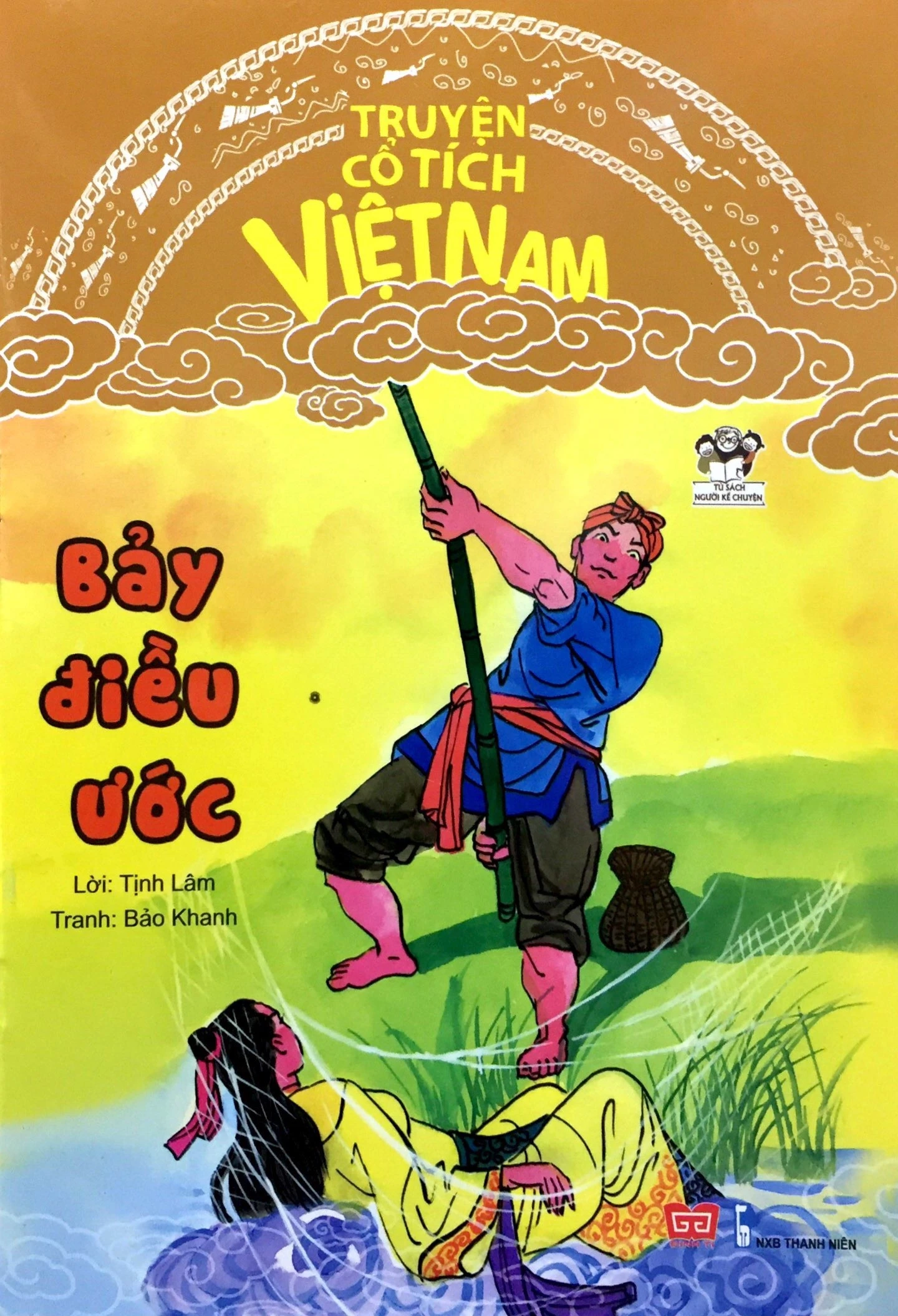 Truyện cổ tích Việt Nam: Bảy điều ước