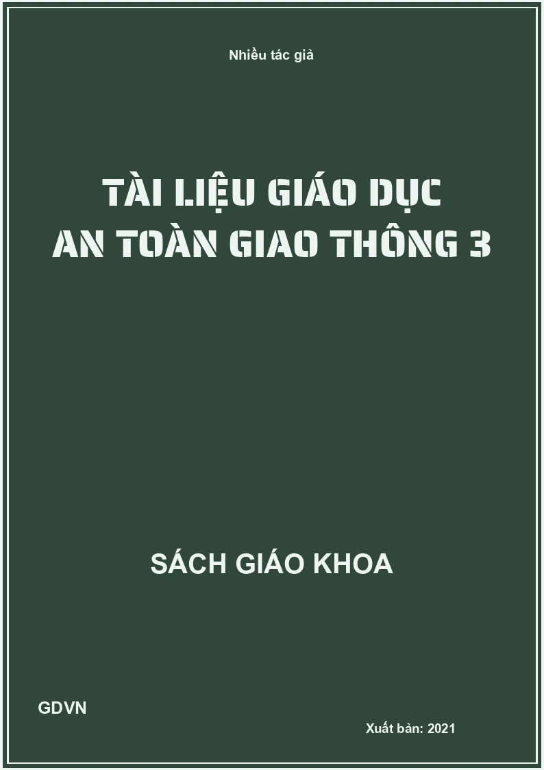 Tài liệu giáo dục an toàn giao thông 3