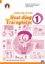 SGV Hướng dẫn tổ chức hoạt động trải nghiệm 1 - Vì sự bình đẳng và dân chủ trong giáo dục