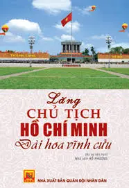 Lăng Chủ tịch Hồ Chí Minh - Đài hoa vĩnh cửu