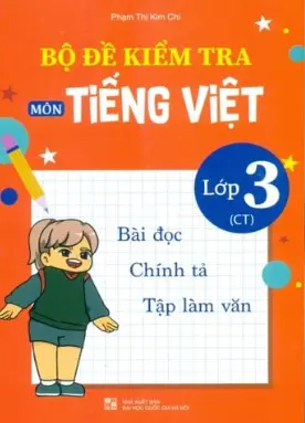 Bộ đề kiểm tra môn Tiếng Việt lớp 3