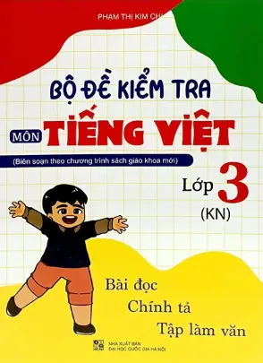 Bộ đề kiểm tra môn Tiếng Việt lớp 3