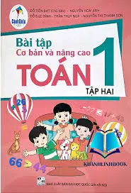 Bài tập cơ bản và nâng cao Toán 1. T.2.- (Cánh diều)