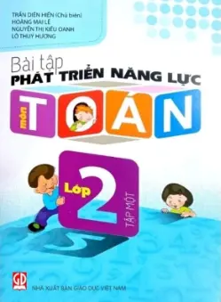 Bài tập phát triển năng lực Toán 2. T.1