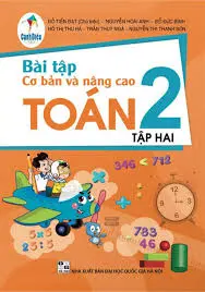 Bài tập cơ bản và nâng cao Toán 2. T.2.- (Cánh Diều)
