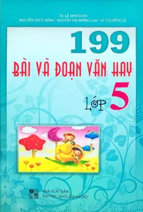 199 bài và đoạn văn hay lớp 5