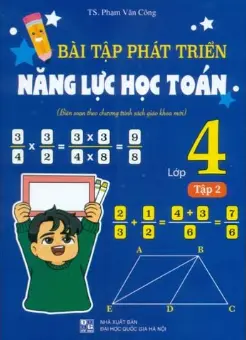 Bài tập phát triển năng lực học Toán lớp 4. T.2