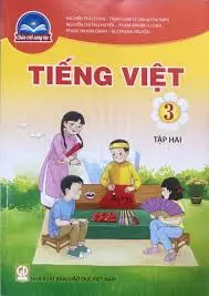 Tiếng Việt 3. T.2. Lớp 3 - (Chân trời sáng tạo)
