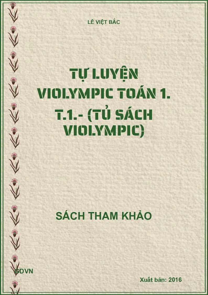 Tự luyện Violympic toán 1. T.1.- (Tủ sách Violympic)