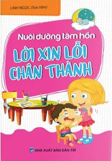 Nuôi dưỡng tâm hồn - Lời xin lỗi chân thành