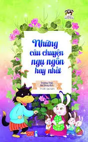 Những câu chuyện ngụ ngôn hay nhất.- (Tủ sách Người kể chuyện)