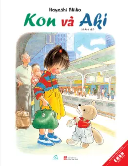 Kon và Aki.- (Ehon Nhật Bản)