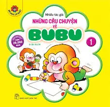 Những câu chuyện về BuBu. T.1