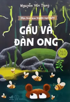 Học toán qua truyện ngụ ngôn - Gấu và đàn ong