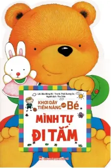 Mình tự đi tắm.- (Khơi dậy tiềm năng của bé)
