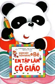 Em tập làm cô giáo.- (EQ trí tuệ cảm xúc)