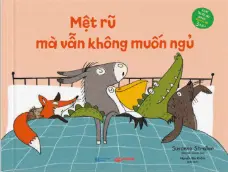 Mệt rũ mà vẫn không muốn ngủ