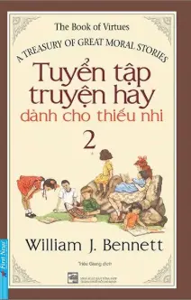 Tuyển tập truyện hay dành cho thiếu nhi. T.2