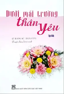 Dưới mái trường thân yêu. T.4