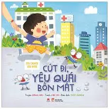 Cút đi, yêu quái bốn mắt.- (Câu chuyện lớn khôn)