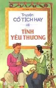 Truyện cổ tích hay về tình yêu thương
