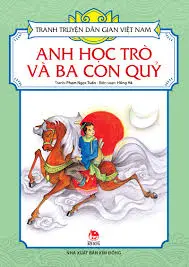 Anh học trò và ba con quỷ.- (Tranh truyện dân gian Việt Nam)