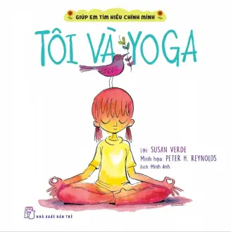 Giúp em tìm hiểu chính mình - Tôi và Yoga