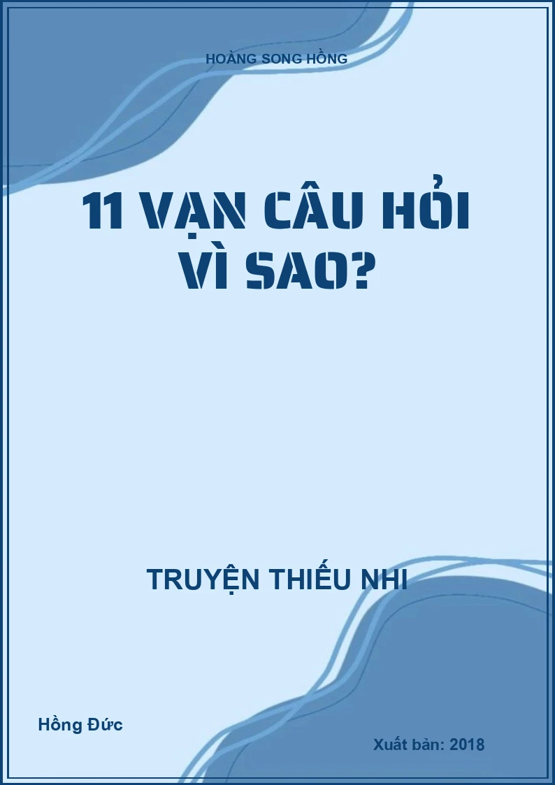 11 vạn câu hỏi vì sao?