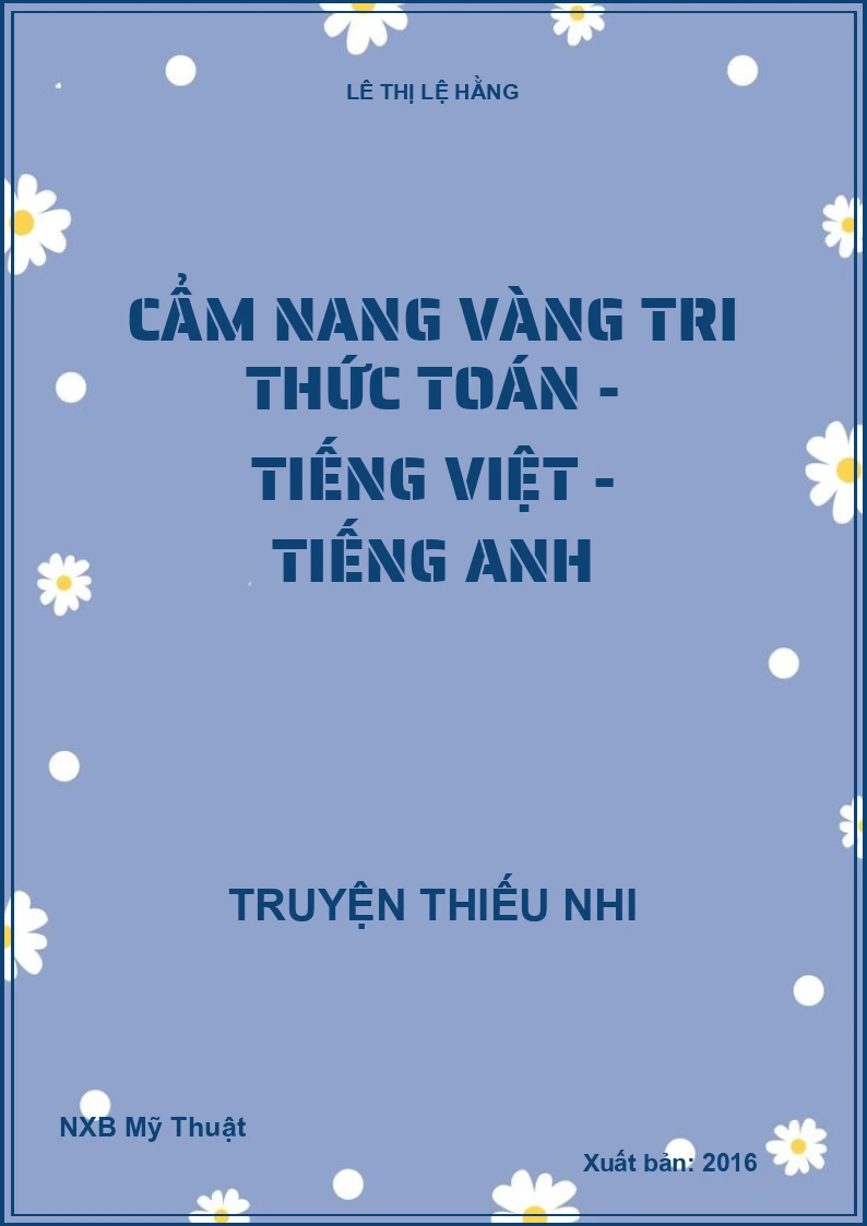 Cẩm nang vàng tri thức toán - tiếng việt - tiếng anh