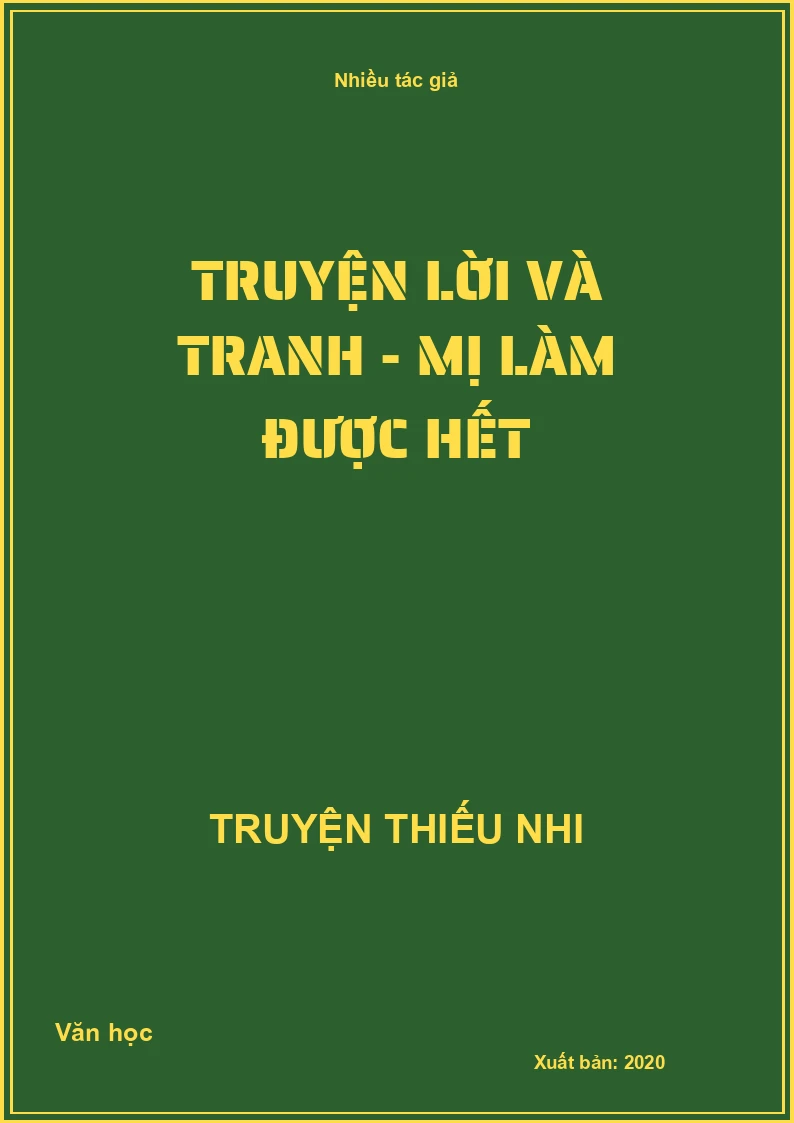 Truyện Lời và tranh - Mị làm được hết