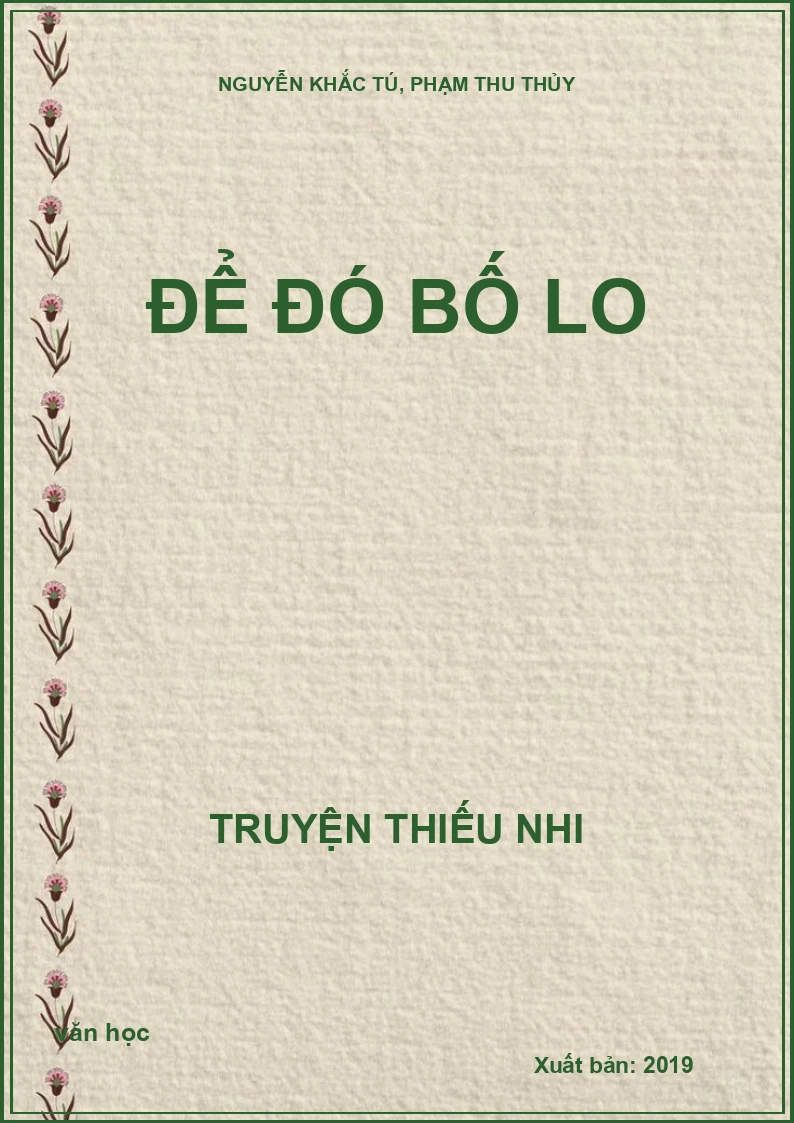 Để đó bố lo