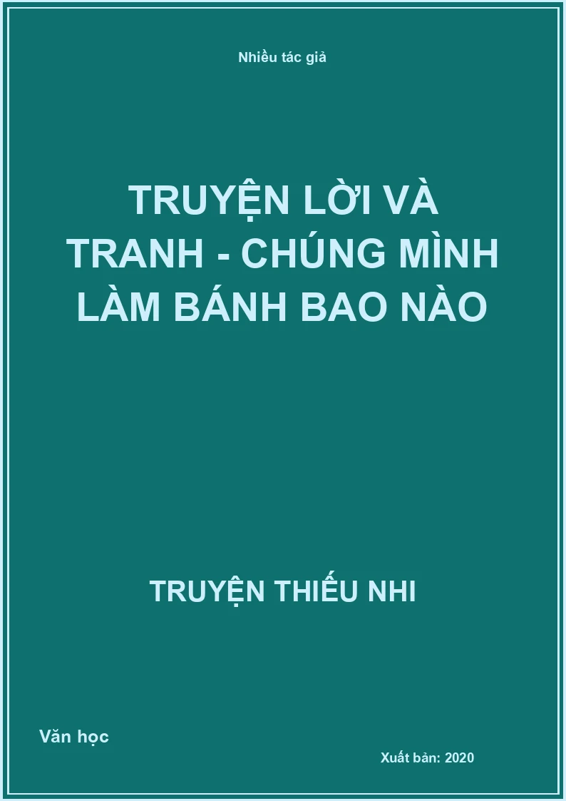 Truyện Lời và tranh - Chúng mình làm bánh bao nào