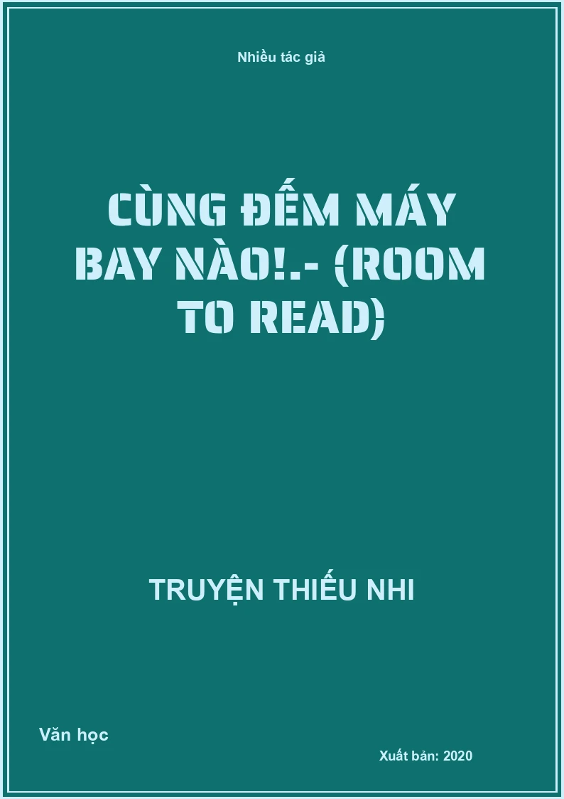 Cùng đếm máy bay nào!.- (Room to Read)