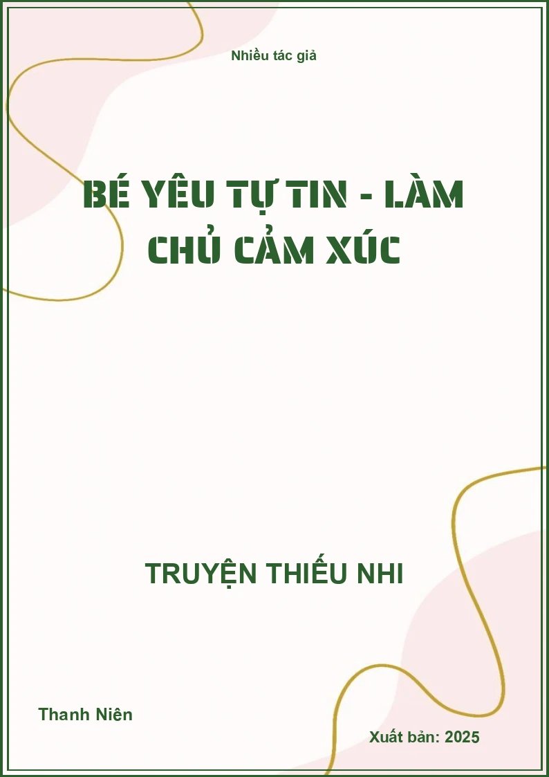 Bé yêu tự tin - Làm chủ cảm xúc
