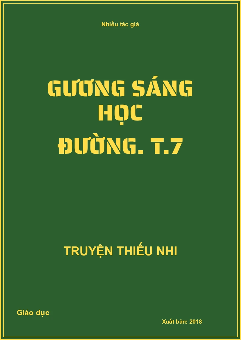 Gương sáng học đường. T.7