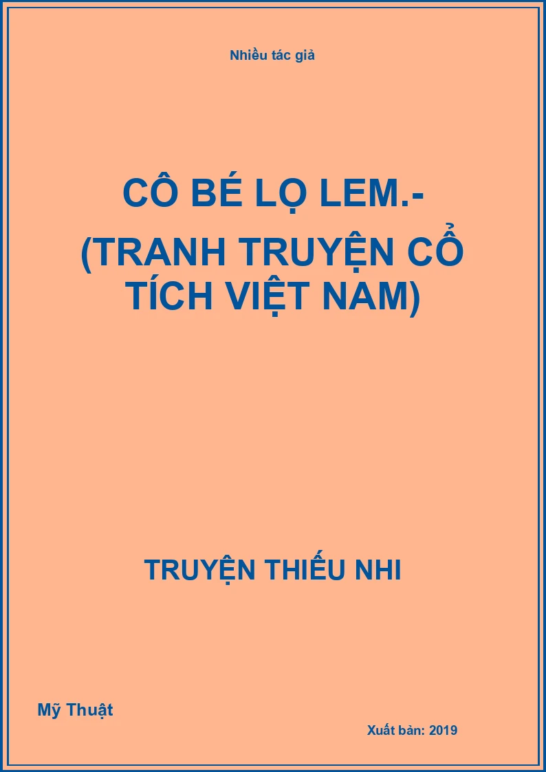 Cô bé lọ lem.- (Tranh truyện cổ tích Việt Nam)