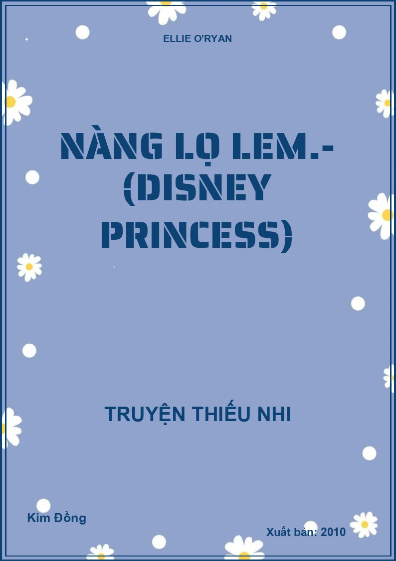 Nàng Lọ Lem.- (Disney Princess)