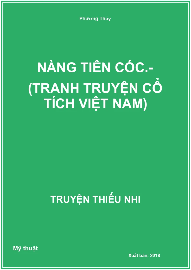 Nàng tiên cóc.- (Tranh truyện cổ tích Việt Nam)