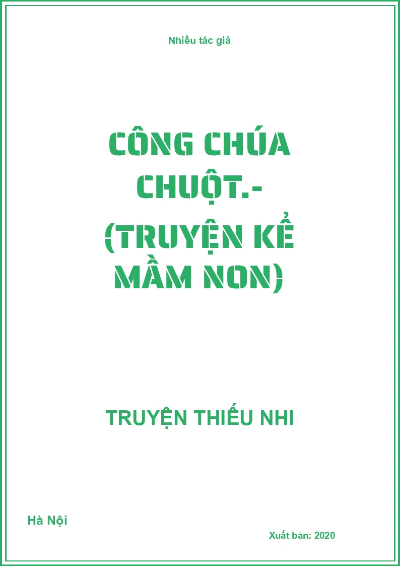 Công chúa chuột.- (Truyện kể mầm non)