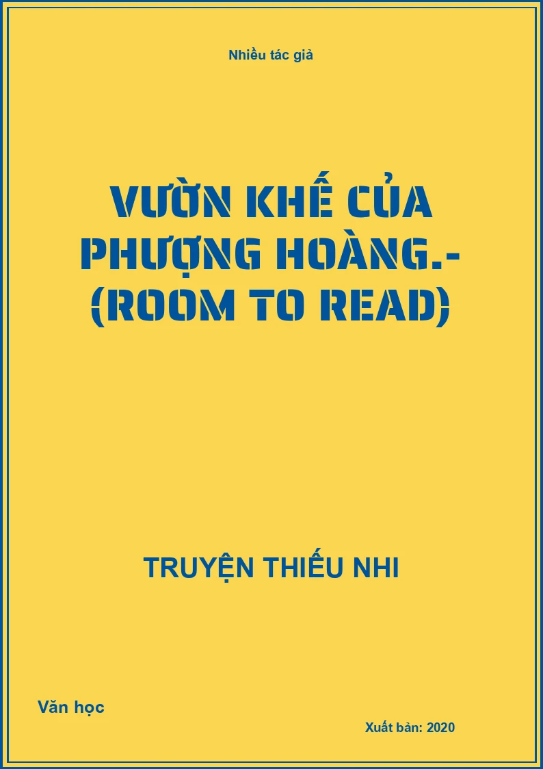 Vườn khế của Phượng Hoàng.- (Room to Read)