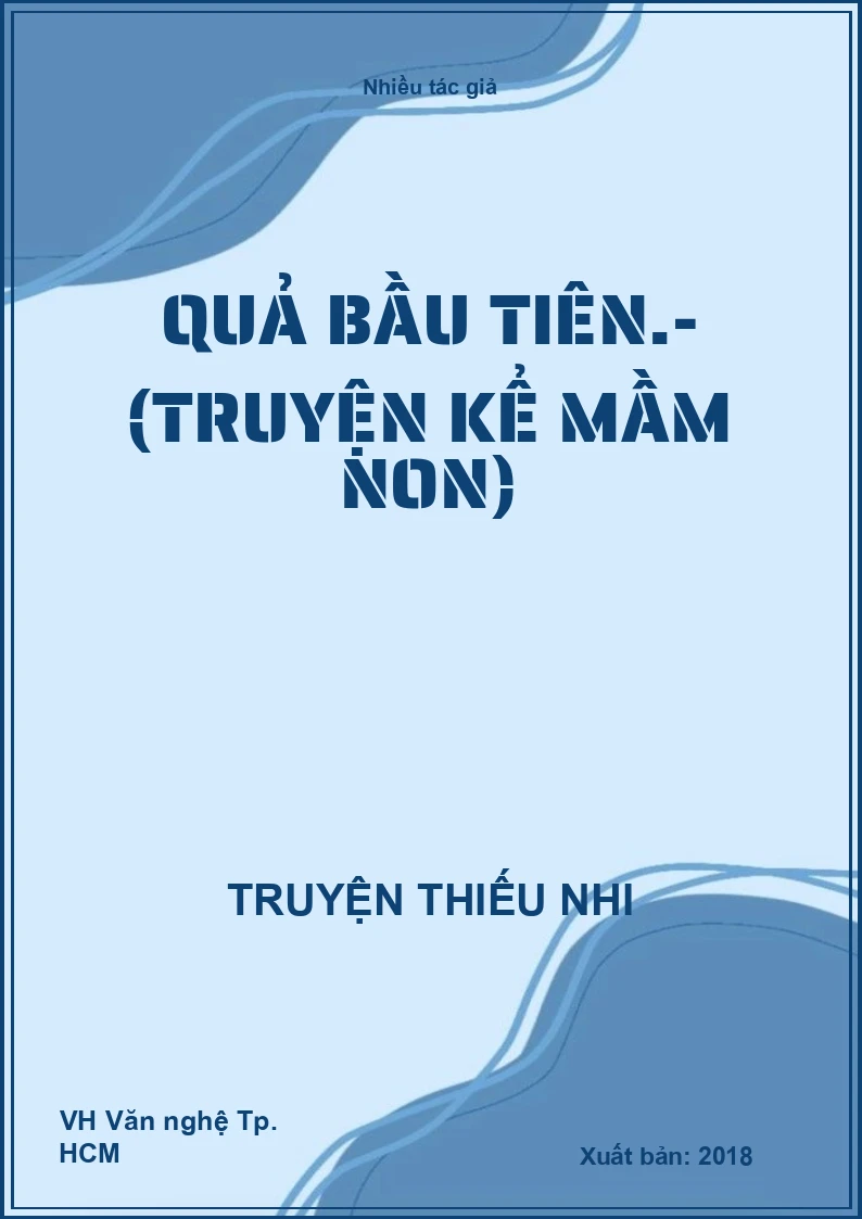 Quả bầu tiên.- (Truyện kể mầm non)