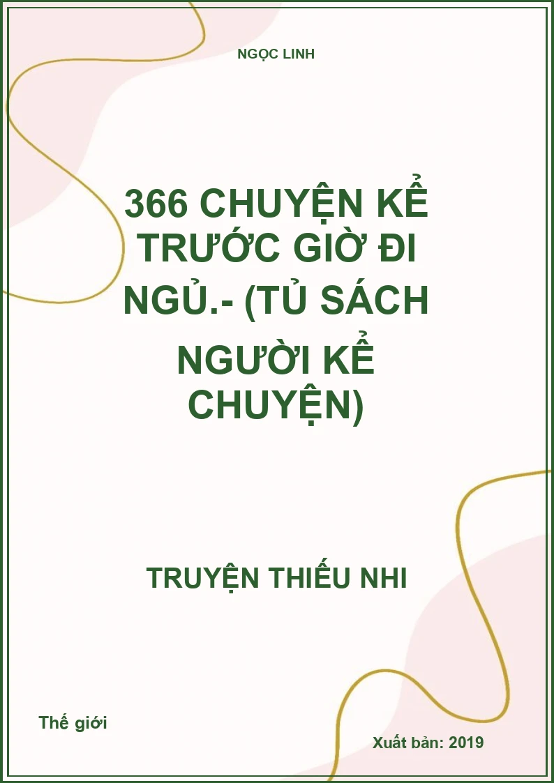366 chuyện kể trước giờ đi ngủ.- (Tủ sách Người kể chuyện)