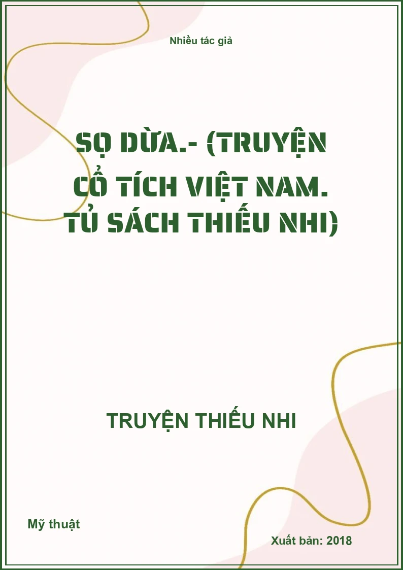 Sọ dừa.- (Truyện cổ tích Việt Nam. Tủ sách Thiếu nhi)